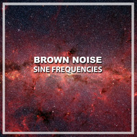 White Noise Meditation, Pink Noise, Zen Meditation and Natural White Noise and New Age Deep Massage - #2019 Brown Noise Sine Frequencies