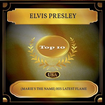 Elvis Presley - (Marie's The Name) His Latest Flame (Billboard Hot 100 - No. 04)
