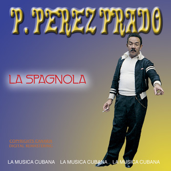 Perez Prado - La spagnola