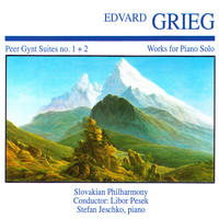 Stefan Jeschko - Edvard Greig: Peer Gynt Suites No. 1 + 2 · Works for Piano Solo
