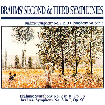 Slovak Philharmonic Orchestra - Brahms' Second & Third Symphonies: Brahms: Symphony No. 2 in D · Symphony No. 3 in F
