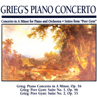 Slovak Philharmonic Orchestra - Greig's Piano Concerto: Concerto in A Minor for Piano and Orchestra · Suites from "Peer Gynt"