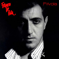 Franco De Vita - Frívola