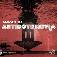 M-Soul SA - Antidote Revia Ep