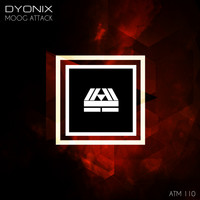 Dyonix - MOOG ATTACK