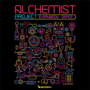Alchemist Project - Everybody Dance