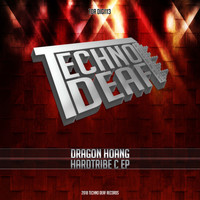 Dragon Hoang - Hardtribe C EP
