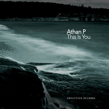 Athan P - This Is You