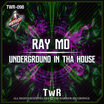 Ray MD - UNDERGROUND IN THA HOUSE