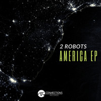 2 Robots - America EP