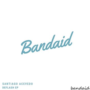 Santiago Acevedo - Deflash EP