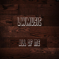 Lee Webb - All of Me