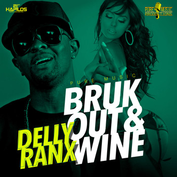 Delly Ranx - Bruk Out & Wine - Single (Explicit)
