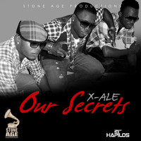 X-ale - Our Secrets - Single