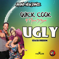 Quick Cook - Ugly - Single (Explicit)
