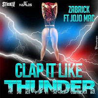 Zabrick - Clap It Like Thunder - Single
