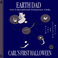 Earth Dad - Carl's First Halloween