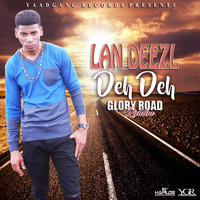 Lan Deezl - Deh Deh - Single