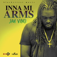 Jah Vinci - Inna Mi Arms - Single