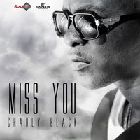 Charly Black - Miss You - Single