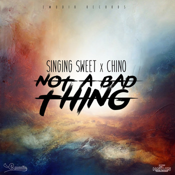 Singing Sweet & Chino - Not a Bad Thing - Single