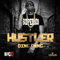 Ding Dong - Hustler - Single