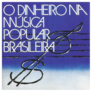 Vários Artistas - O Dinheiro na Música Popular Brasileira
