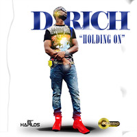 D-Rich - Holding on - Single