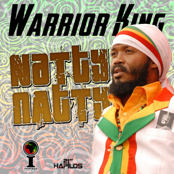 Warrior King - Natty Natty - Single