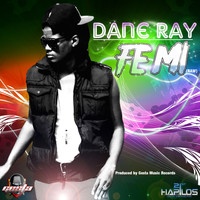 Dane Ray - Fe Mi - Single