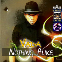 Vada - Nothing Alike - Single (Explicit)