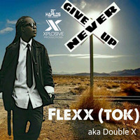 Double X - Never Give Up - Single