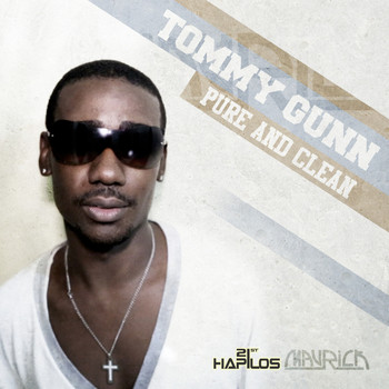 TOMMY GUNN - Pure and Clean - Single