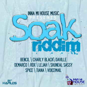 Various Artists - Soak Riddim (Explicit)