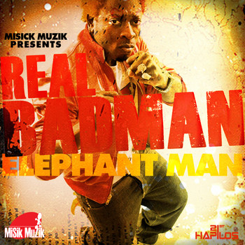 Elephant Man - Real Badman - Single (Explicit)
