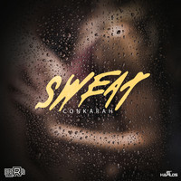 Conkarah - Sweat (Reggae Cover) - Single
