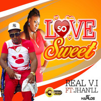 Real V.I - Loving so Sweet - Single