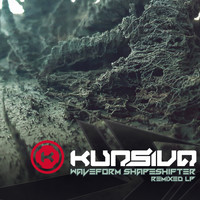 Kursiva - Waveform Shapeshifter Remixed LP