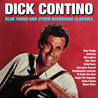 Dick Contino - Blue Tango And Other Accordian Classics