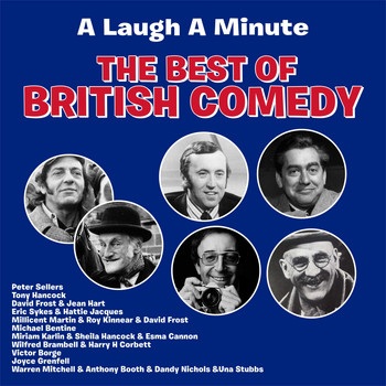 Peter Sellers - A Laugh A Minute ; The Best of British Comedy