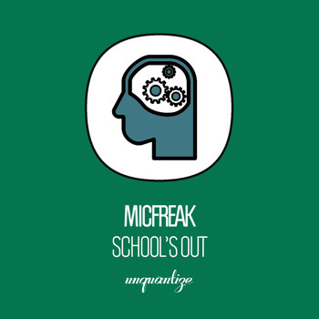 micFreak - School's Out
