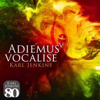Adiemus, Karl Jenkins - Adiemus V - Vocalise