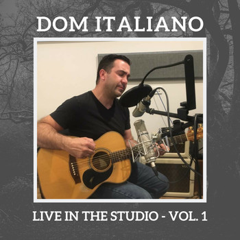 Dom Italiano - Live In The Studio - Vol. 1