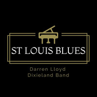 Darren Lloyd Dixieland Band - St Louis Blues