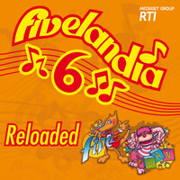 Cristina D'Avena - Fivelandia Reloaded - Vol.6