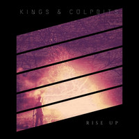 Kings & Culprits - Rise Up
