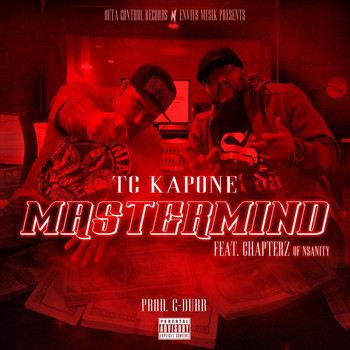 TC Kapone - Mastermind (feat. Chapterz) (Explicit)