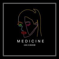 Jada Kingdom - Medicine