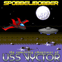 Spobbelibobber - The Remaining Adventures of Uss Vyctor