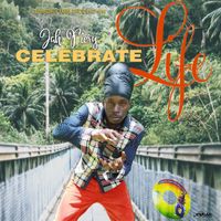 Jah Fiery - Celebrate Life - Single